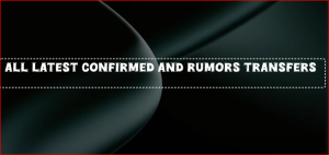 Read more about the article THE LATEST CONFIRMED TRANSFER NEWS AHEAD OF SUMMER TRANSFER WINDOW 2025